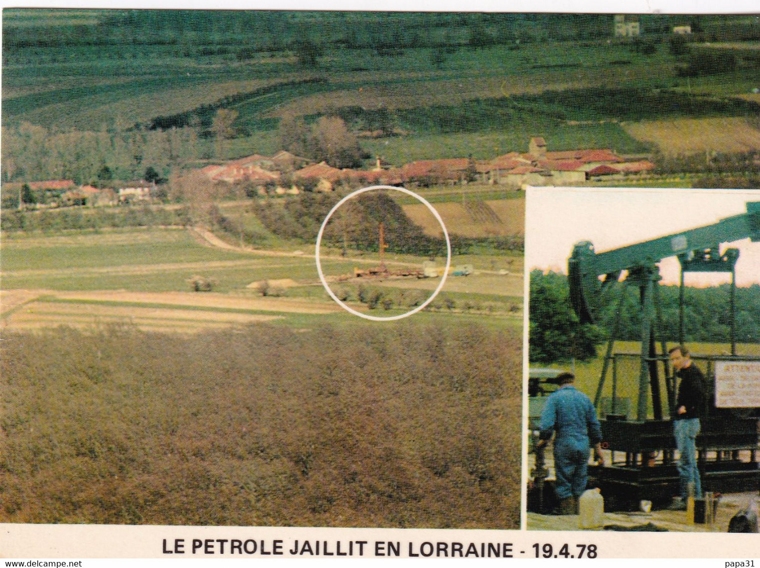 LE PETROLE JAILLIT EN LORRAINE  19.4.78 - Lorraine