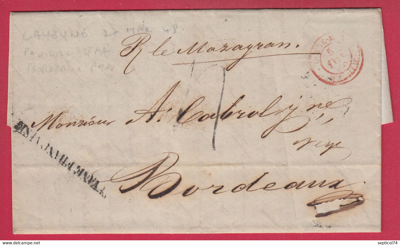 MARQUE GUYANE FRANCAISE + OUTRE MER PAUILLAC GIRONDE TEXTE CAYENNE 1848 POUR BORDEAUX LETTRE COVER FRANCE - Lettres & Documents