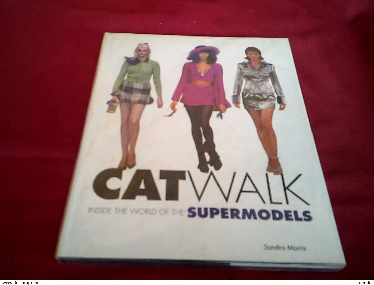 CAT WALK   SUPERMODELS   /  SANDRA MORRIS - Culture