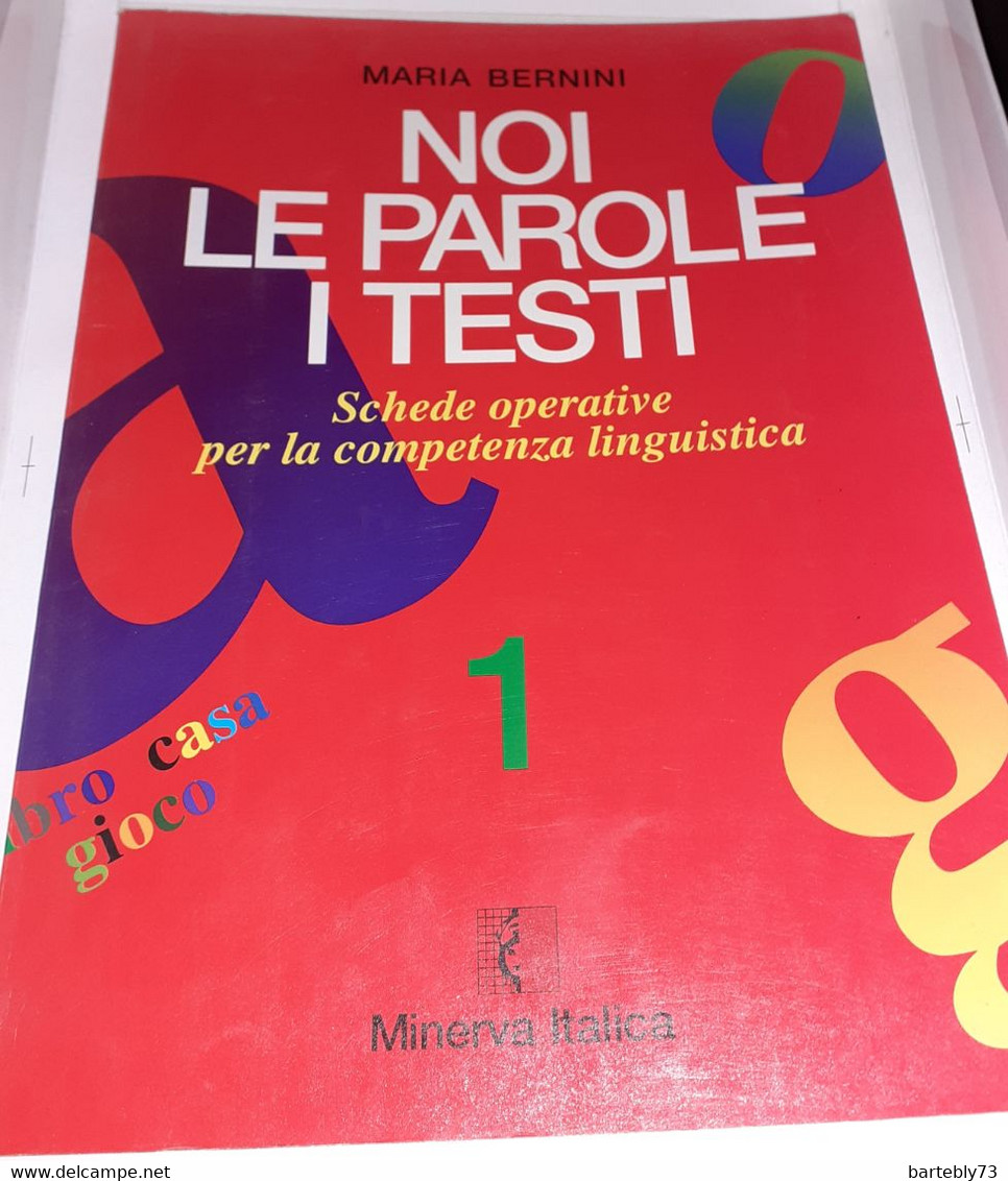 "Noi Le Parole I Testi. Schede Operative Per La Competenza Linguistica 1" Di Maria Bernini - Taalcursussen