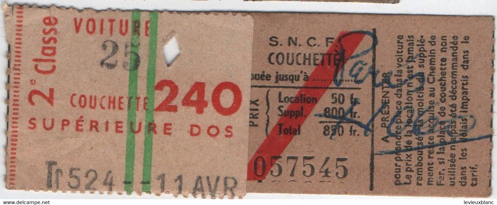 Ticket Ancien/ SNCF Couchette / 2éme Classe/Paris / Vers 1950-1960       TCK242 - Europa