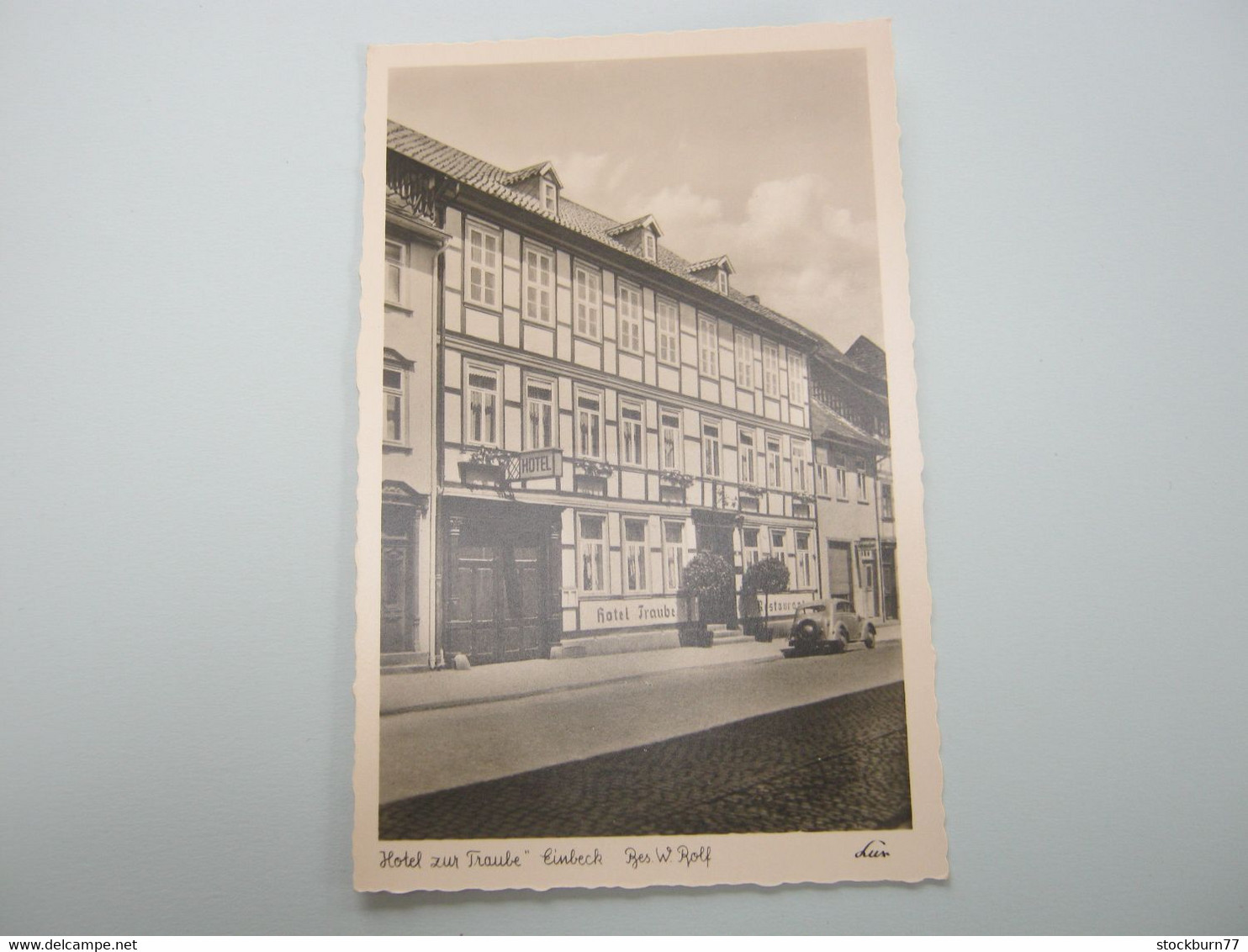 EINBECK , Hotel Traube  ,  Schöne Karte  Um 1954 - Einbeck