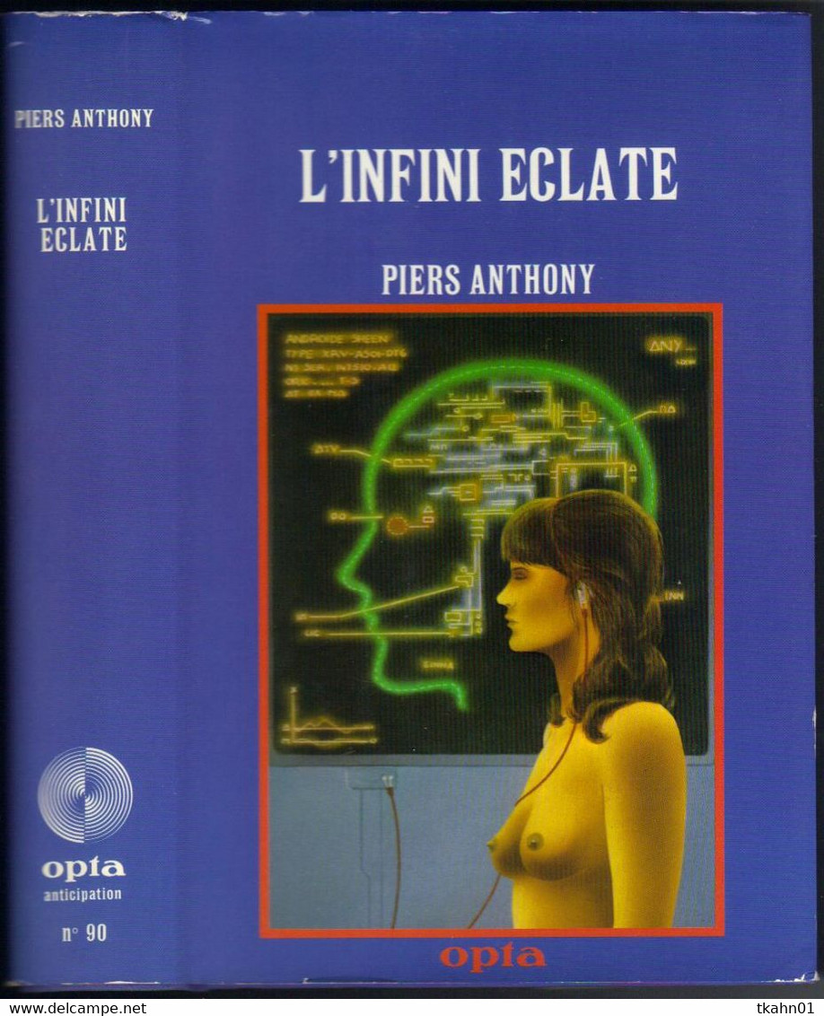 OPTA C-L-A SCIENCE-FICTION N° 90 " L'INFINI ECLATE " PIERS-ANTHONY DE 1983 - Opta