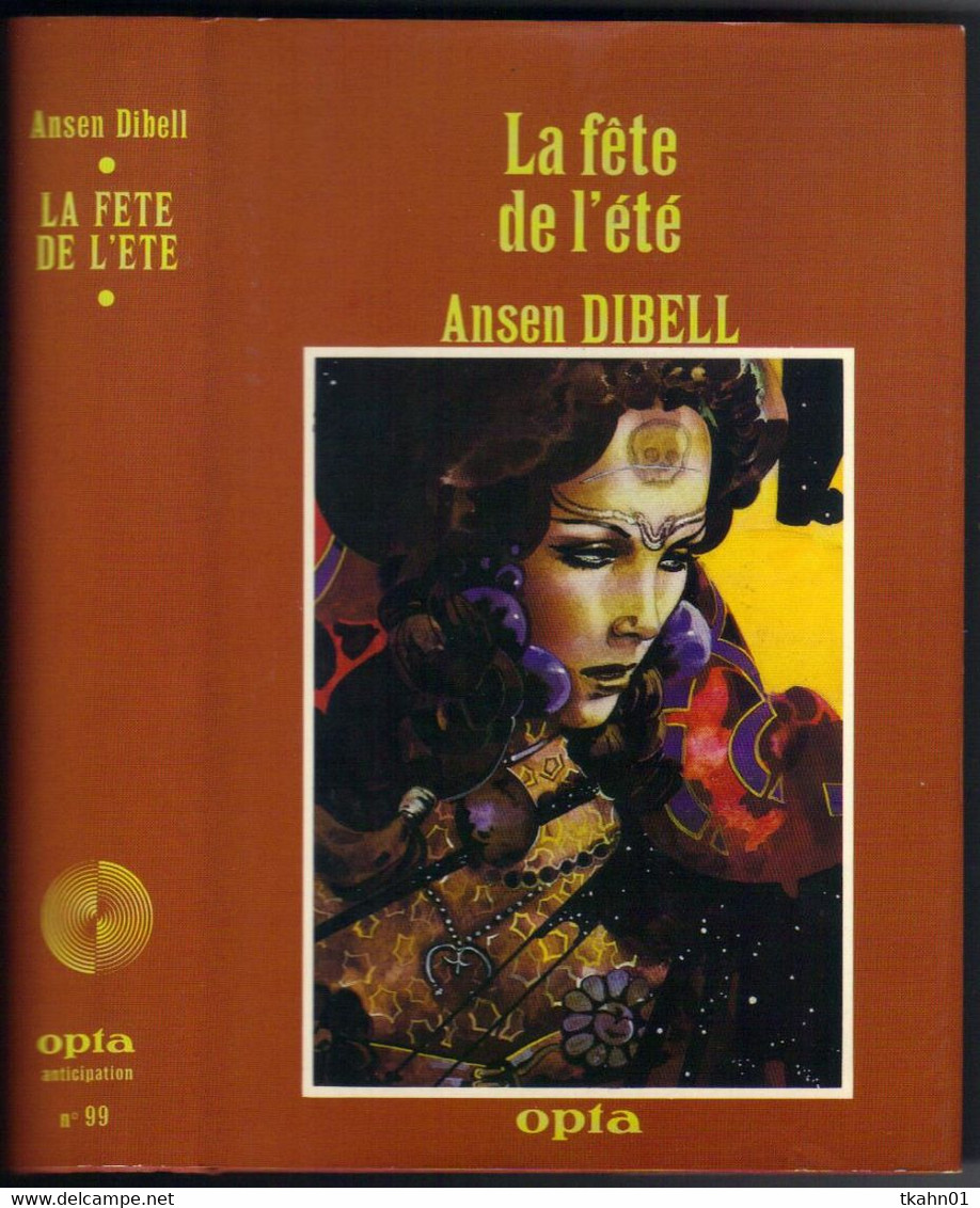 OPTA C-L-A SCIENCE-FICTION N° 99 " LA FETE DE L'ETE " ANSEN-DIBELL DE 1984 - Opta