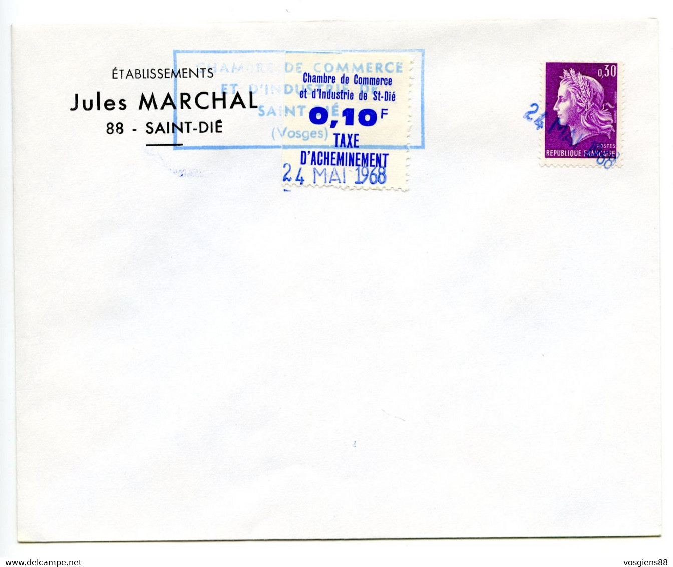 Lettre 24 Mai 1968 Grève Des PTT Taxe D'acheminement Chambre De Commerce St Dié  88 2tablissement Jules Marchal - Sellos
