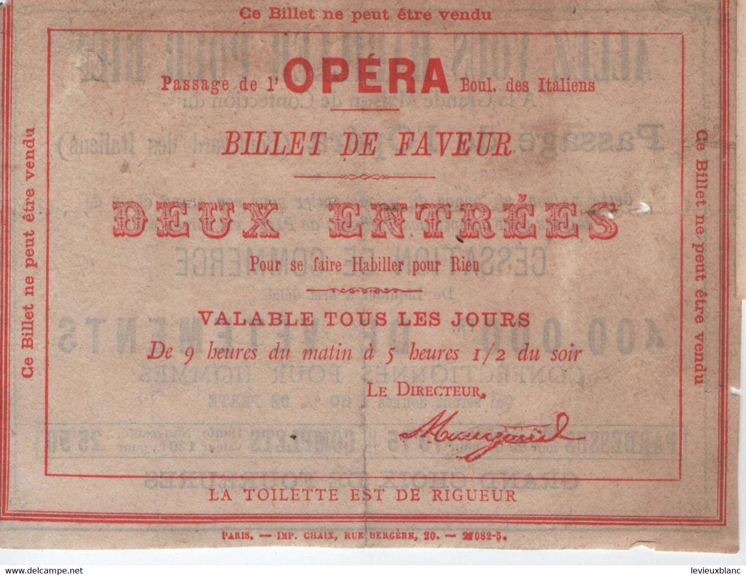 Ticket Ancien/Billet De Faveur/ 2 Entrées Pour Se Faire Habiller/Passage De L'Opéra/CHAIX/Vers 1870-80?      TCK246 - Europe