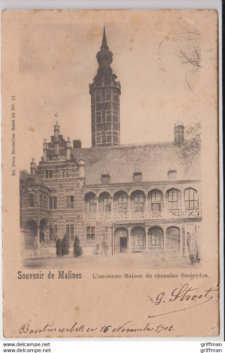 MALINES SOUVENIR L'ANCIENNE MAISON DU CHANOINE BUSLEYDEN PRECURSEUR 1902 TBE - Malines