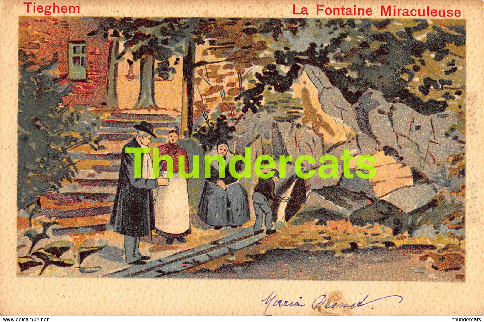 CPA TIEGEM TIEGHEM LA FONTAINE MIRACULEUSE LITHO GOUWELOOS BRUXELLES - Anzegem