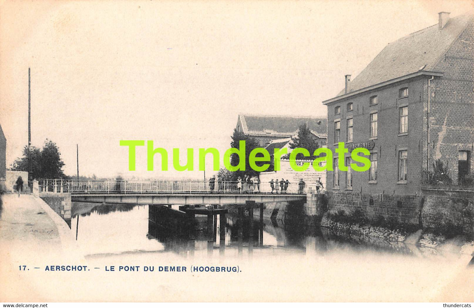 CPA AARSCHOT AERSCHOT LE PONT DU DEMER HOOGBRUG - Aarschot