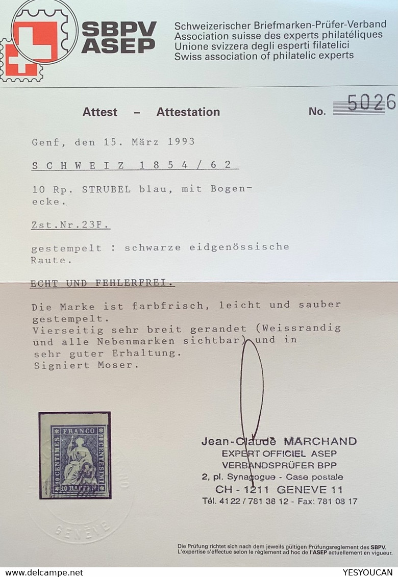 ATTEST MARCHAND: Zst 23F LUXUS BOGENECKE 1854-62 10Rp Strubel   (Schweiz Suisse Switzerland Cert Used Certificat - Usati