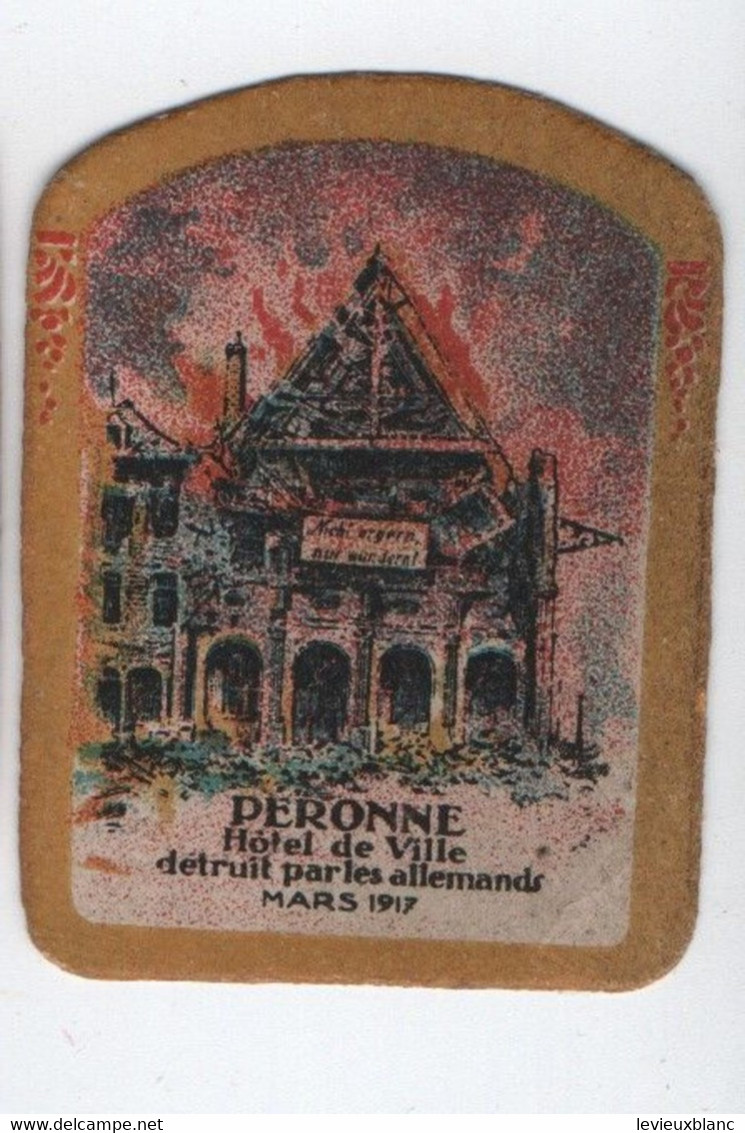 Reconstitution Des Foyers Détruits Par La Guerre/journées Des 21 Et 22 Mai 1917/Peronne-Hotel De Ville/1917  POIL218 - 1914-18