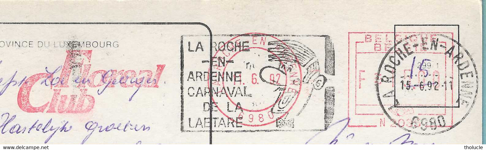 EMA-Empreinte Mécanique De 1992-"Floreal Club" Rouge+ Cachet La Roche En Ardenne-Carnaval De La Laetare Sur CPM - Autres & Non Classés