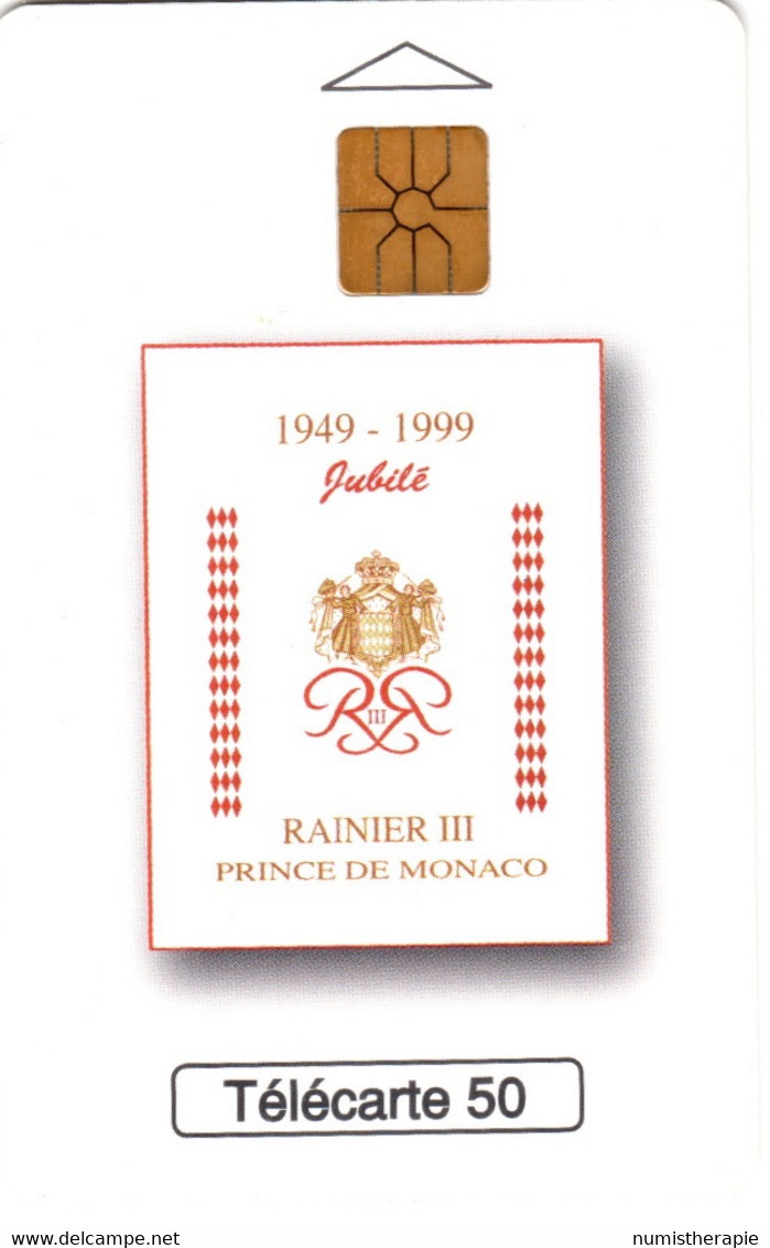 Monaco Telecom : Rainier III Jubilé 1949-1999 Prince De Monaco - Monace