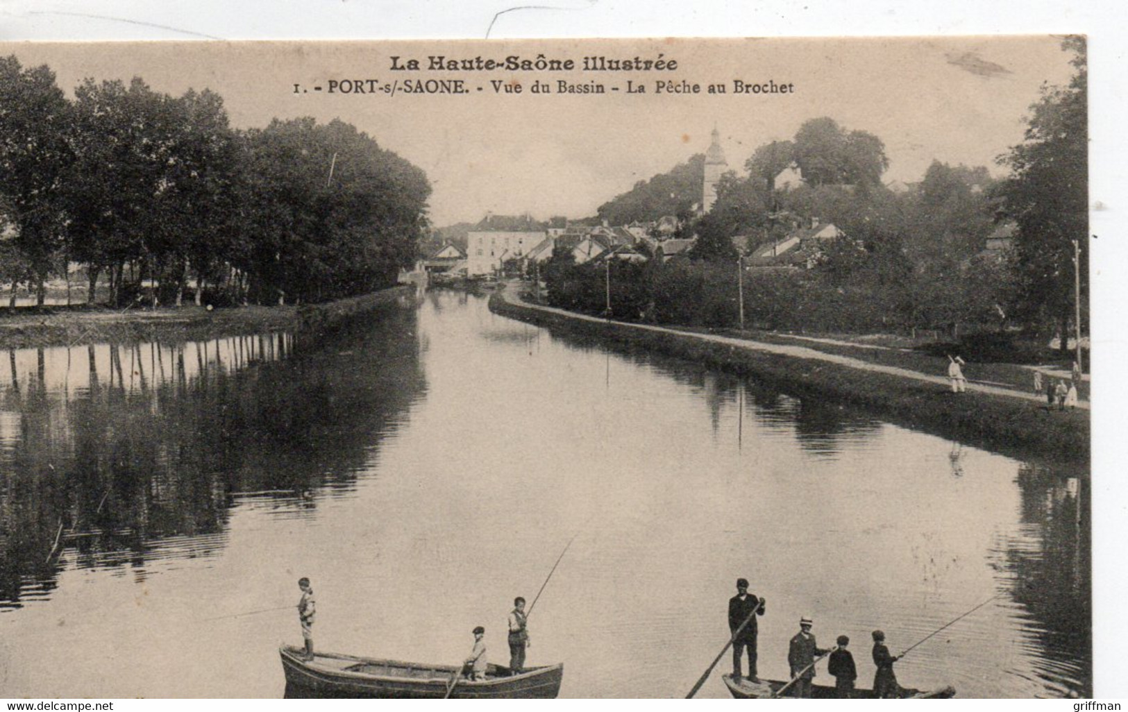 PORT SUR SAONE VUE DU BASSIN LA PECHE AU BROCHET 1911 TBE - Port-sur-Saône