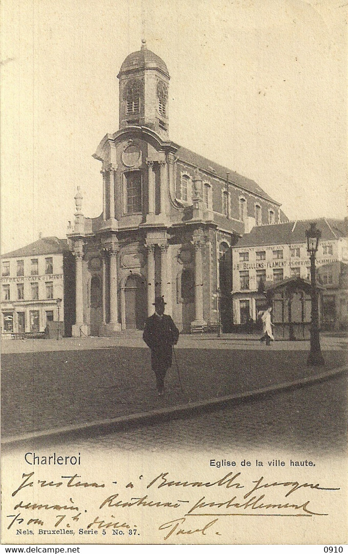 CHARLEROI "EGLISE DE LA VILLE HAUTE"NELS SERIE 5 N°87 - Charleroi