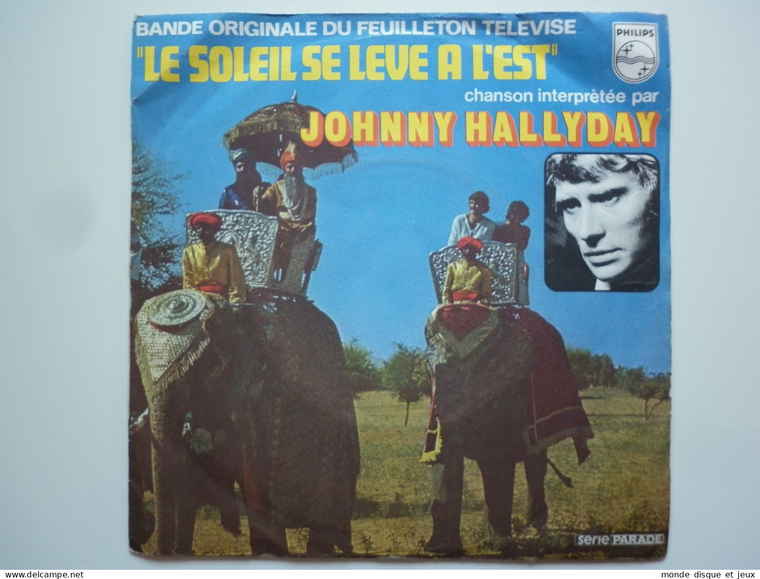 Johnny Hallyday 45Tours SP Vinyle Le Soleil Se Leve A L'Est Pochette éléphant - 45 T - Maxi-Single