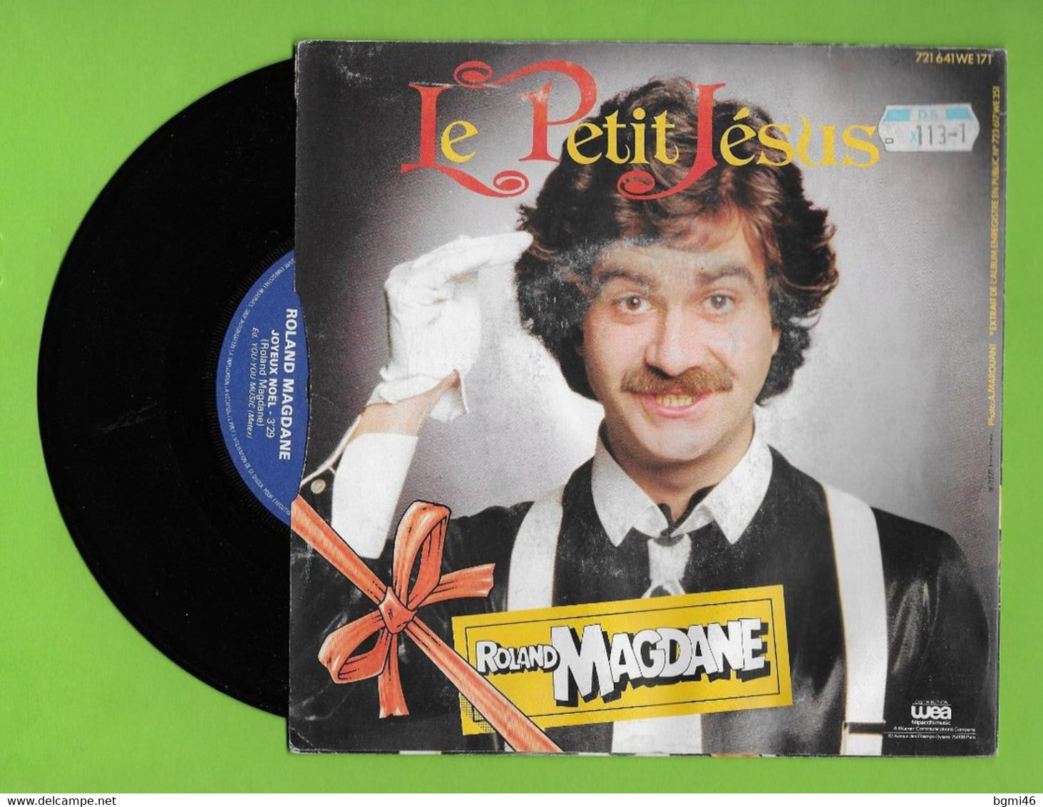 Disque Vinyle 45 Tours : ROLAND MAGDANE :  JOYEUX NOEL..Scan A  : Voir 2 Scans - Humor, Cabaret