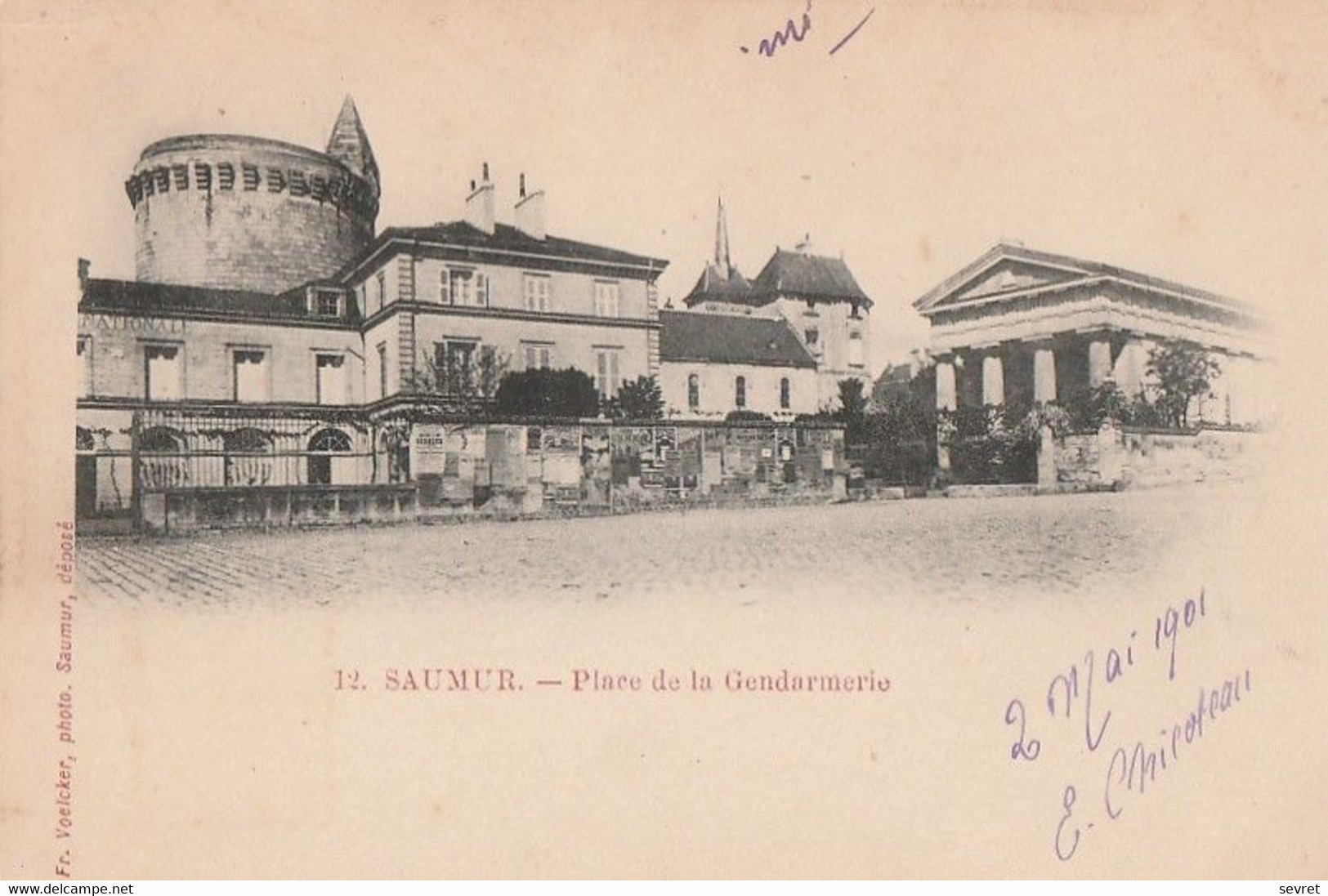 SAUMUR. - Place De La Gendarmerie. Carte Précurseur De 1901 - Saumur