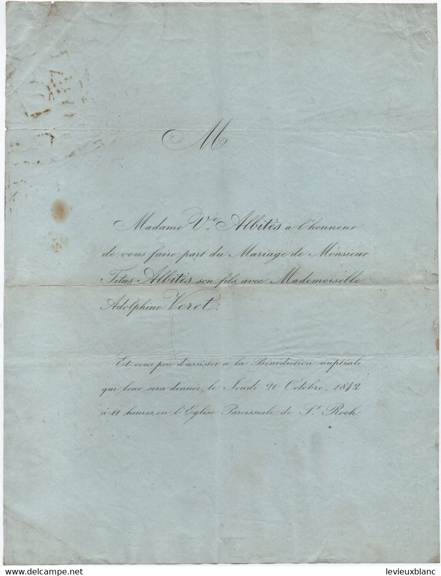 Faire-Part De Mariage Ancien/Madame Veuve Albités/Mariage De Mr Titus ALBITES Avec Melle Adolphine VERET/1842     FPM50 - Mariage