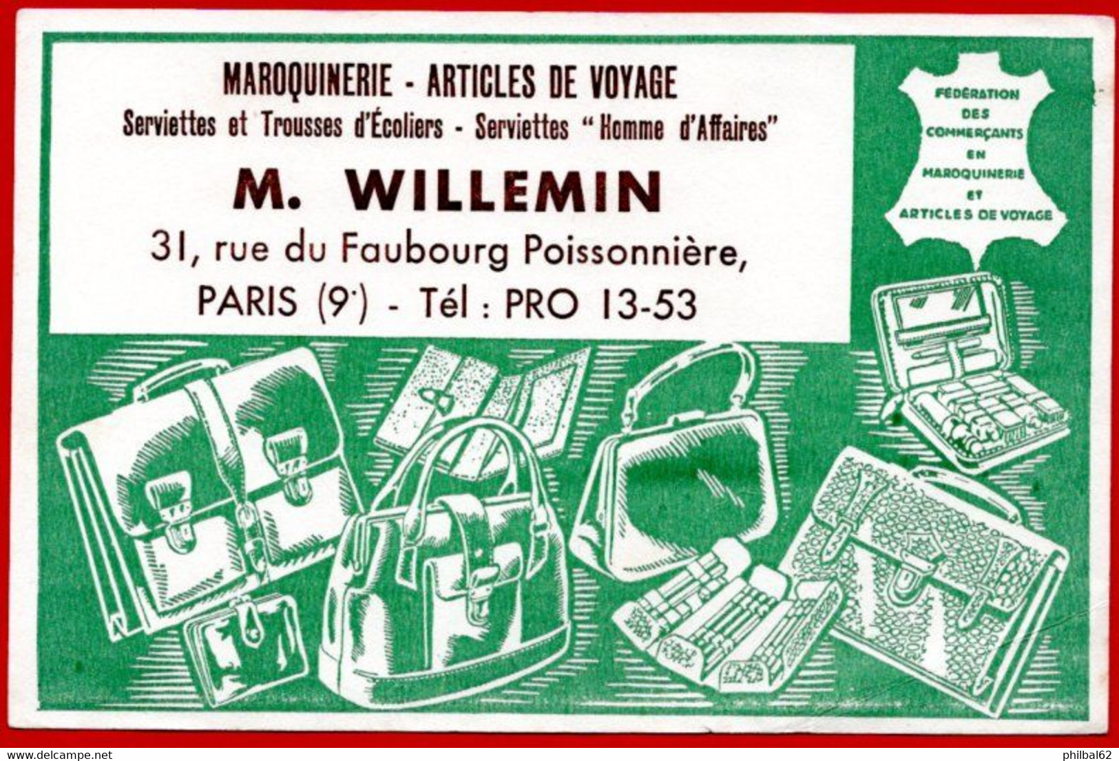 Buvard Maroquinerie, Articles De Voyage : M.Willemin, Faubourg Poissonnière à Paris. - M