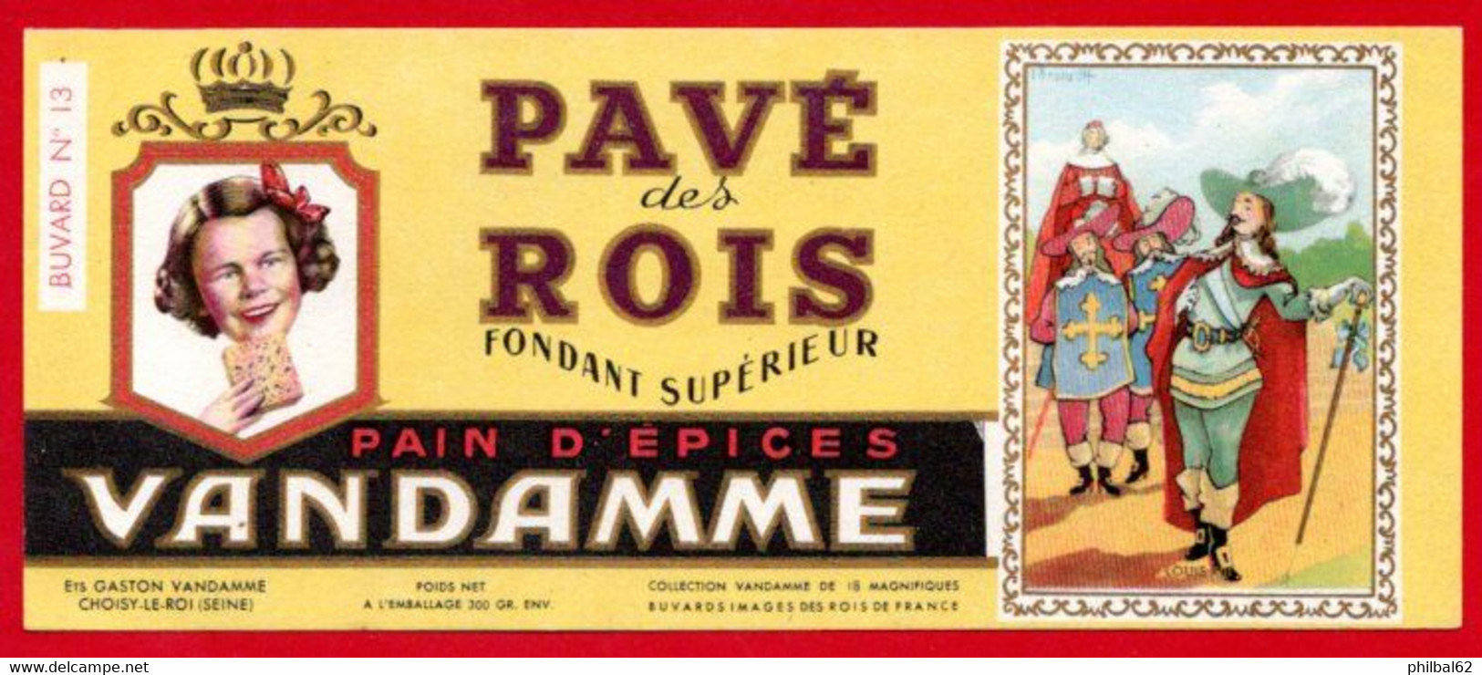 Buvard Vandamme, Pavé Des Rois. Louis XIII - Pain D'épices