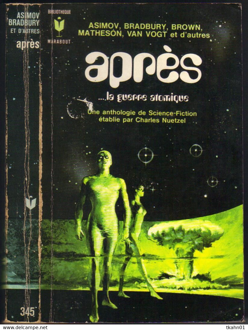 MARABOUT SCIENCE-FICTION N° 345 " APRES ....LA GUERRE ATOMIQUE " - Marabout SF