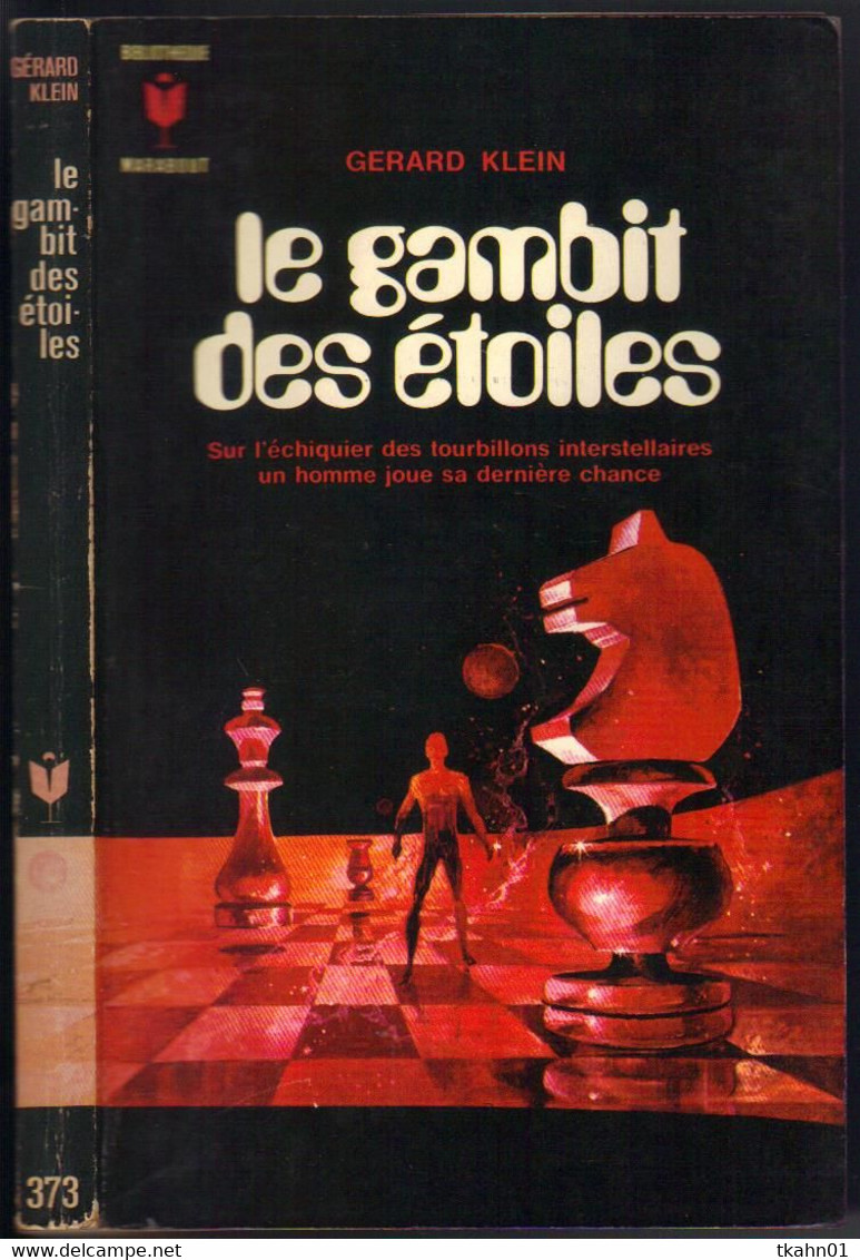 MARABOUT SCIENCE-FICTION N° 373 " LE GAMBIT DES ETOILES " GERARD KLEIN - Marabout SF
