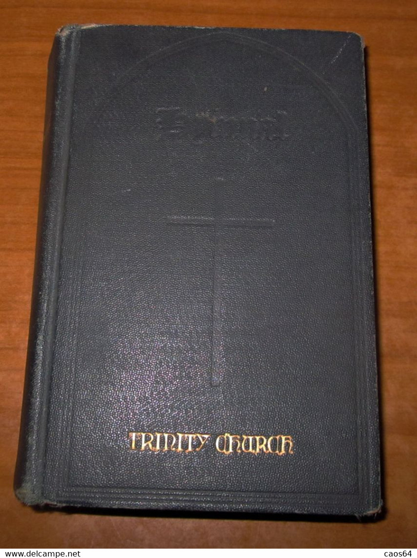 The Hymnal Protestant Episcopal Church New York 1940 - Sermoni, Omelie