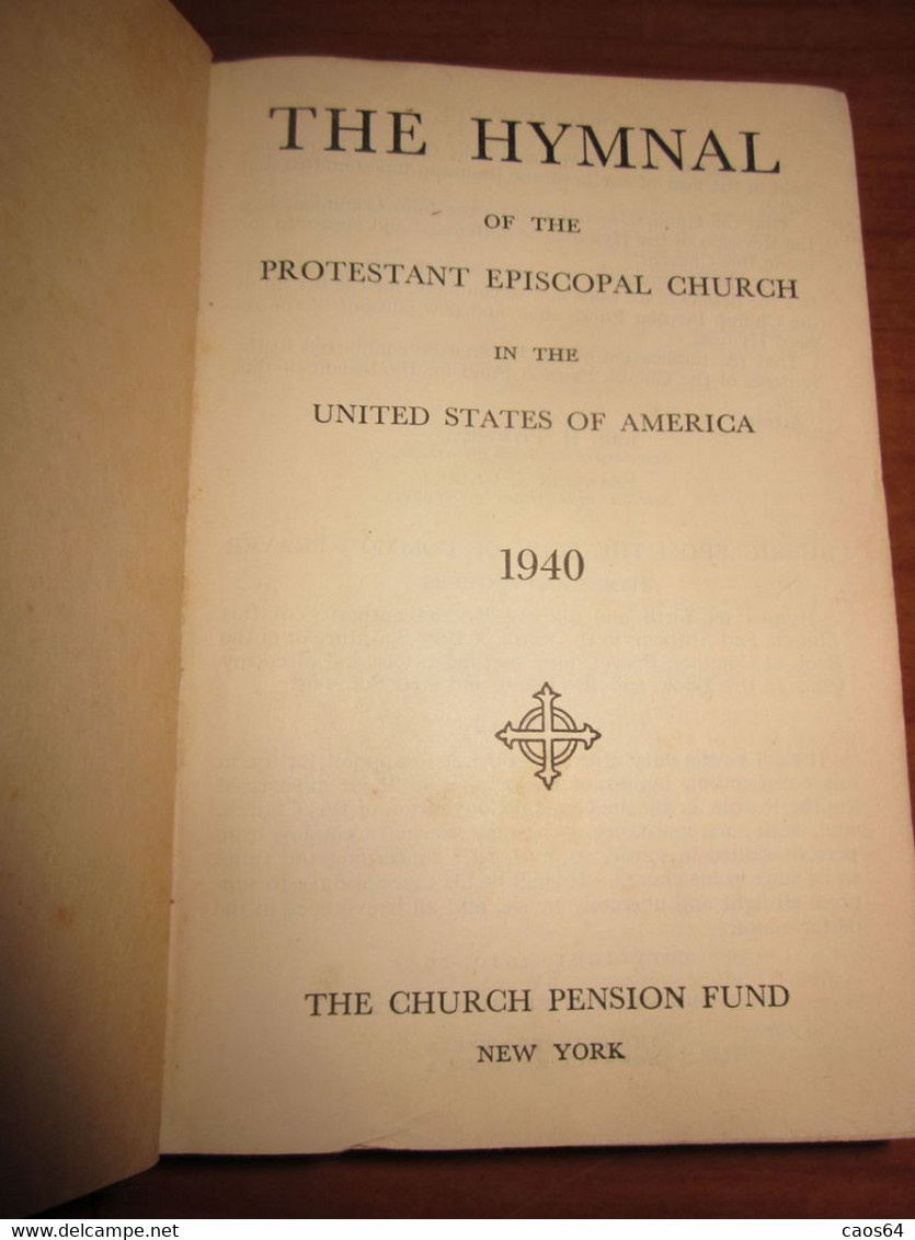 The Hymnal Protestant Episcopal Church New York 1940 - Sermones, Homelias