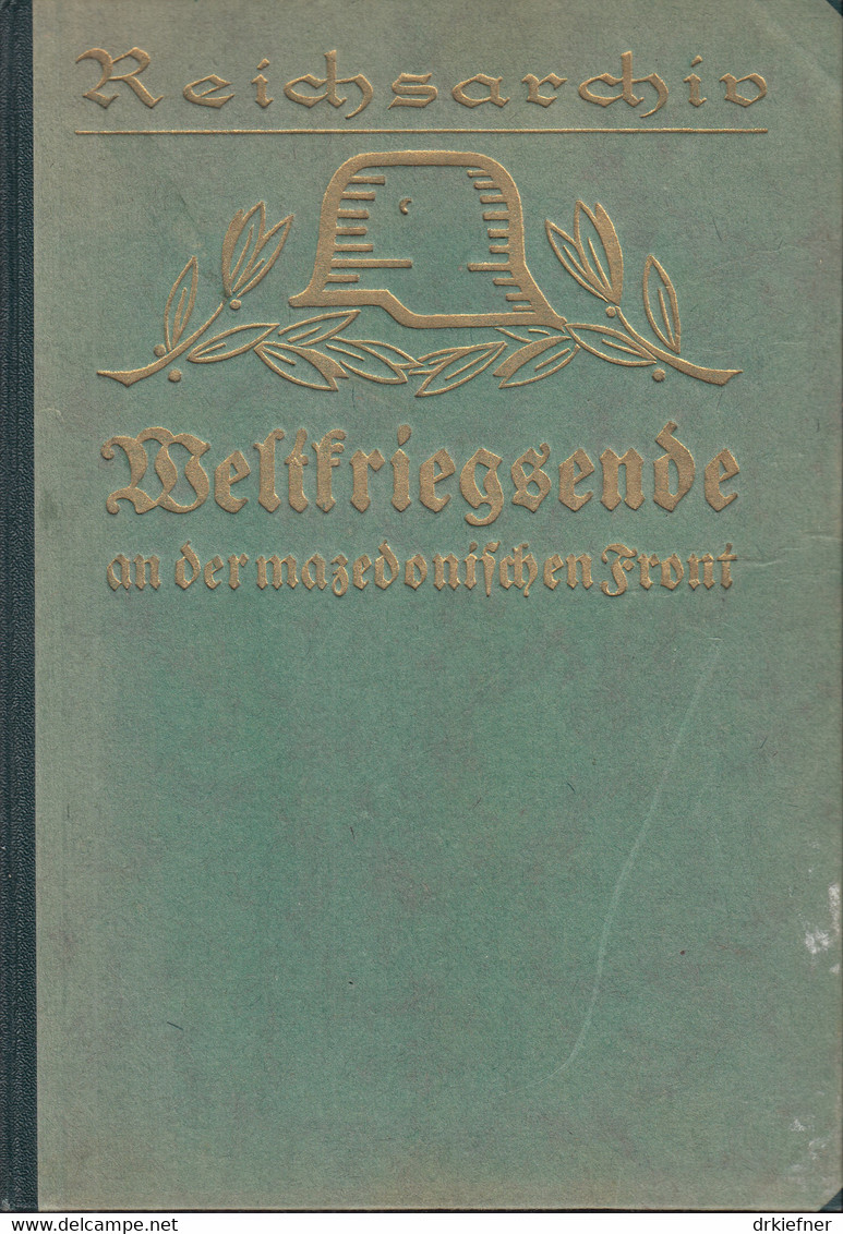 Schlachten Des Weltkriegs Band 11: Weltkriegsende An Der Mazedonischen Front, 2.Auflage 1928, 188 Seiten, Bilder, Karten - German