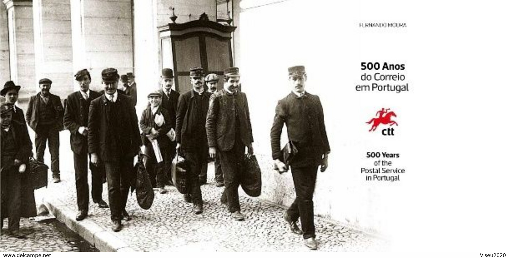 Portugal 2020, 500 Anos Do Correio Em Portugal - LIVRO TEMATICO CTT - Boek Van Het Jaar