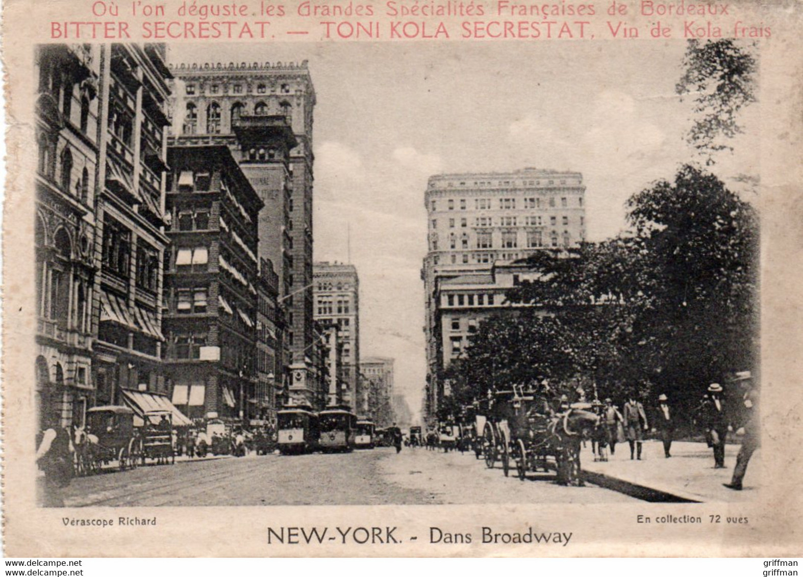 NEW YORK DANS BRODWAY PUBLICITE BITTER SECRESTAT TONI COLA CARTE LETTRE 1915 - Broadway
