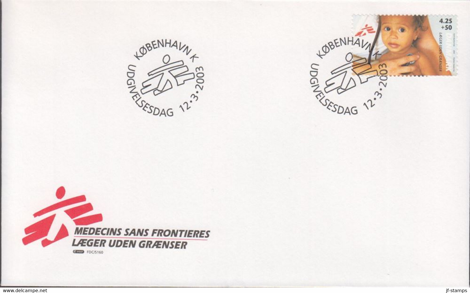 2003. DANMARK. LÆGER UDEN GRÆNSER On FDC 12.3.2003.  (Michel 1337) - JF434055 - Cartas & Documentos