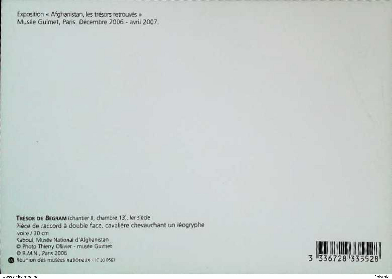 ►    Afganistan Trésor Du Begram Expo Afganisthan Trésors Retrouvés 2006 Paris Musée Guimet - Afganistán