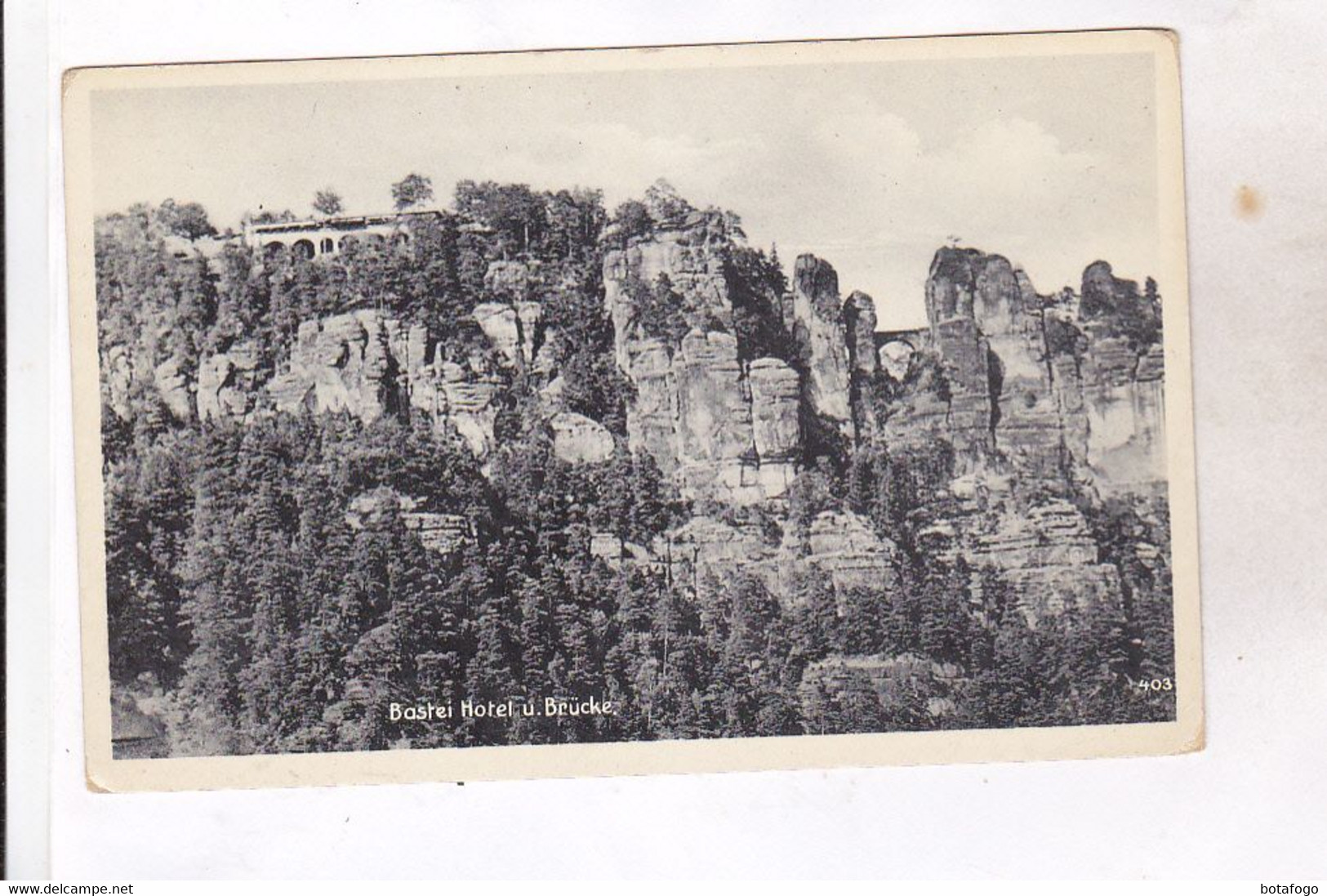 CPA BASTEI HOTEL  U. BRUCKE - Bastei (sächs. Schweiz)