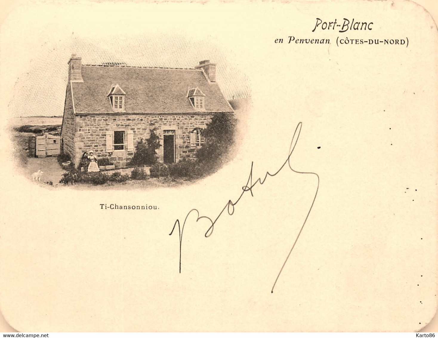 Port Blanc En Penvénan * Villa TI CHANSONNIOU Avec Autographe Dédicace Signature BOTREL Botrel * Villa VILLA - Penvénan