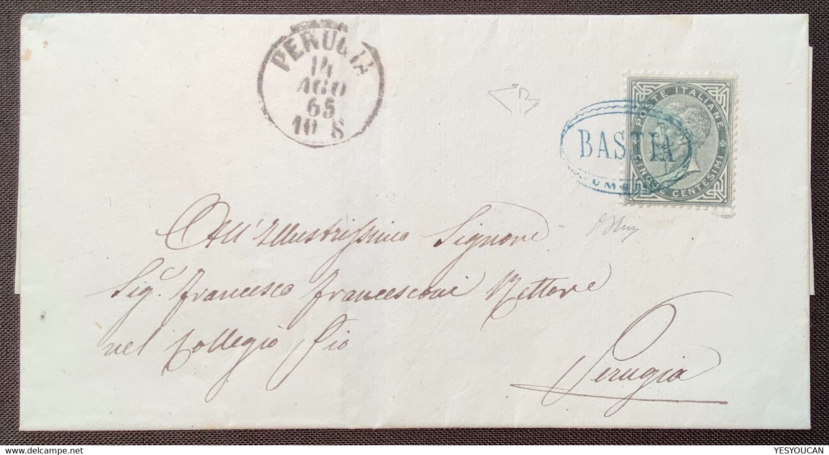 BASTIA UMBRIA RRR ! Lettera>PERUGIA1865 Regno D’ Italia 1863 L16 Certificato Enzo Diena (Italy Rare Cover Cert Italie - Marcophilie