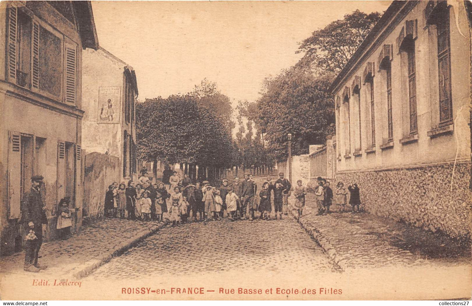 95-ROISSY-EN-FRANCE- RUE BASSE ET ECOLE DES FILLES - Roissy En France