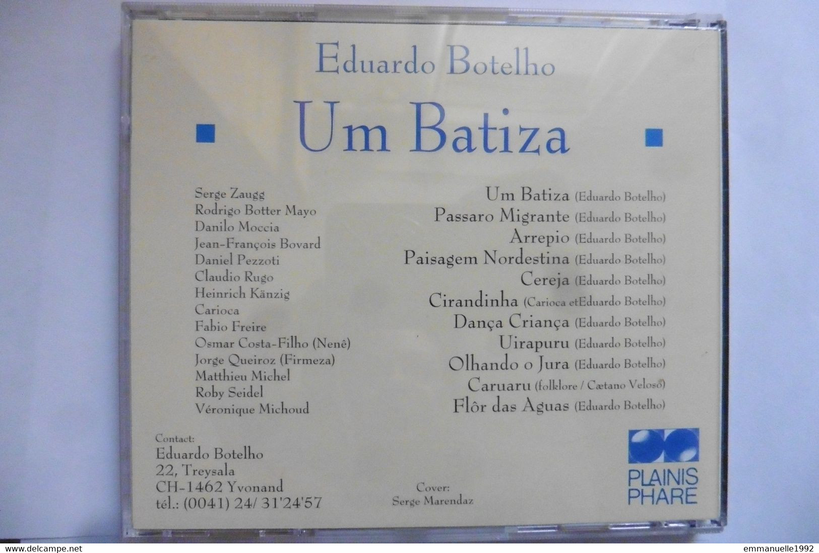 CD Eduardo Botelho - Um Batiza 1995 Plainis Phare - Musique Jazz Du Brésil RARE! - Música Del Mundo