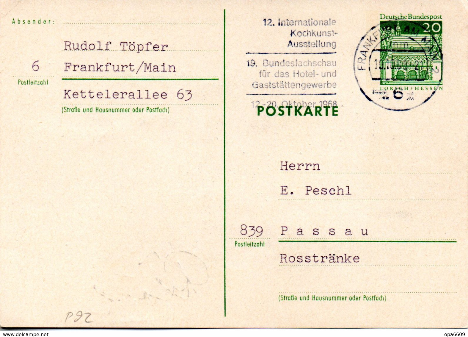 BRD Amtliche Ganzs.-Postk. P 92 WSt."Torhalle In Lorsch, Hessen" 20(Pf) Grün, MWSt 9.10.68 FRANKFURT /MAIN - Postkarten - Gebraucht