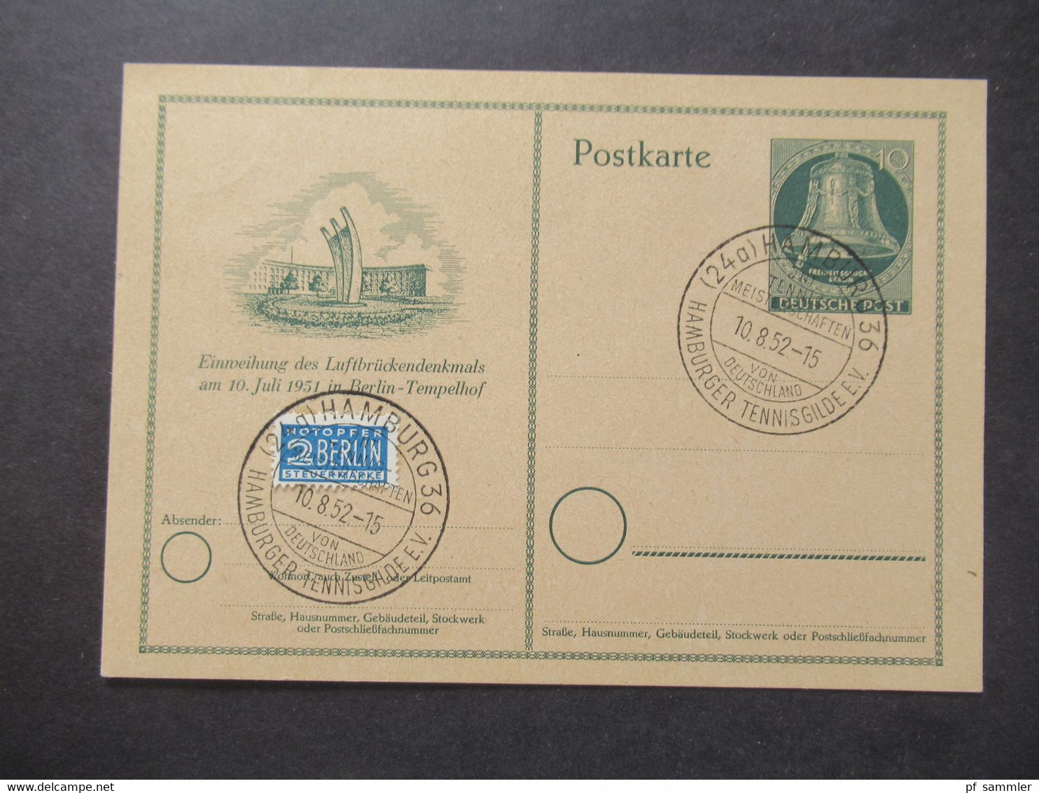 Berlin (West) 1951 Sonderpostkarte Einweihung Des Luftbrückendenkmals Ganzsache P 24 SSt Hamburger Tennisgilde - Postcards - Used