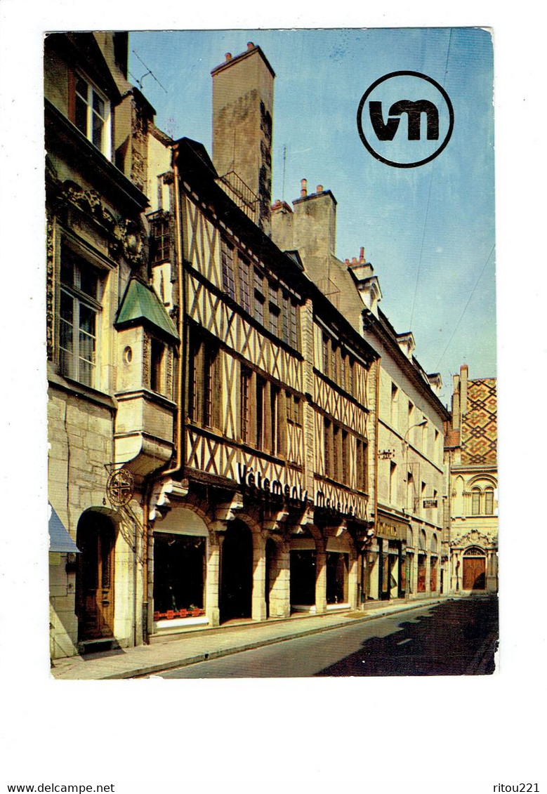 Cpm - 21 - DIJON - Anciennes Maisons à Colombages - Publicité VM Vêtements Modernes Rue Liégeard - Vignes
