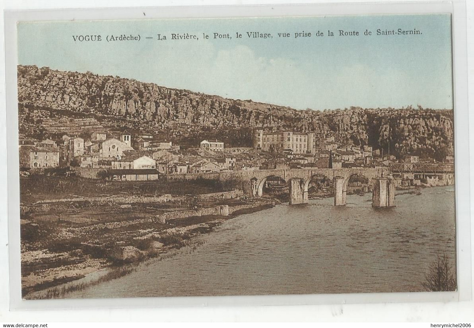 07 Ardèche Vogue La Rivière Le Pont Le Village Vue Prise De La Route De Saint Sernin écrite En 1944 - Other & Unclassified