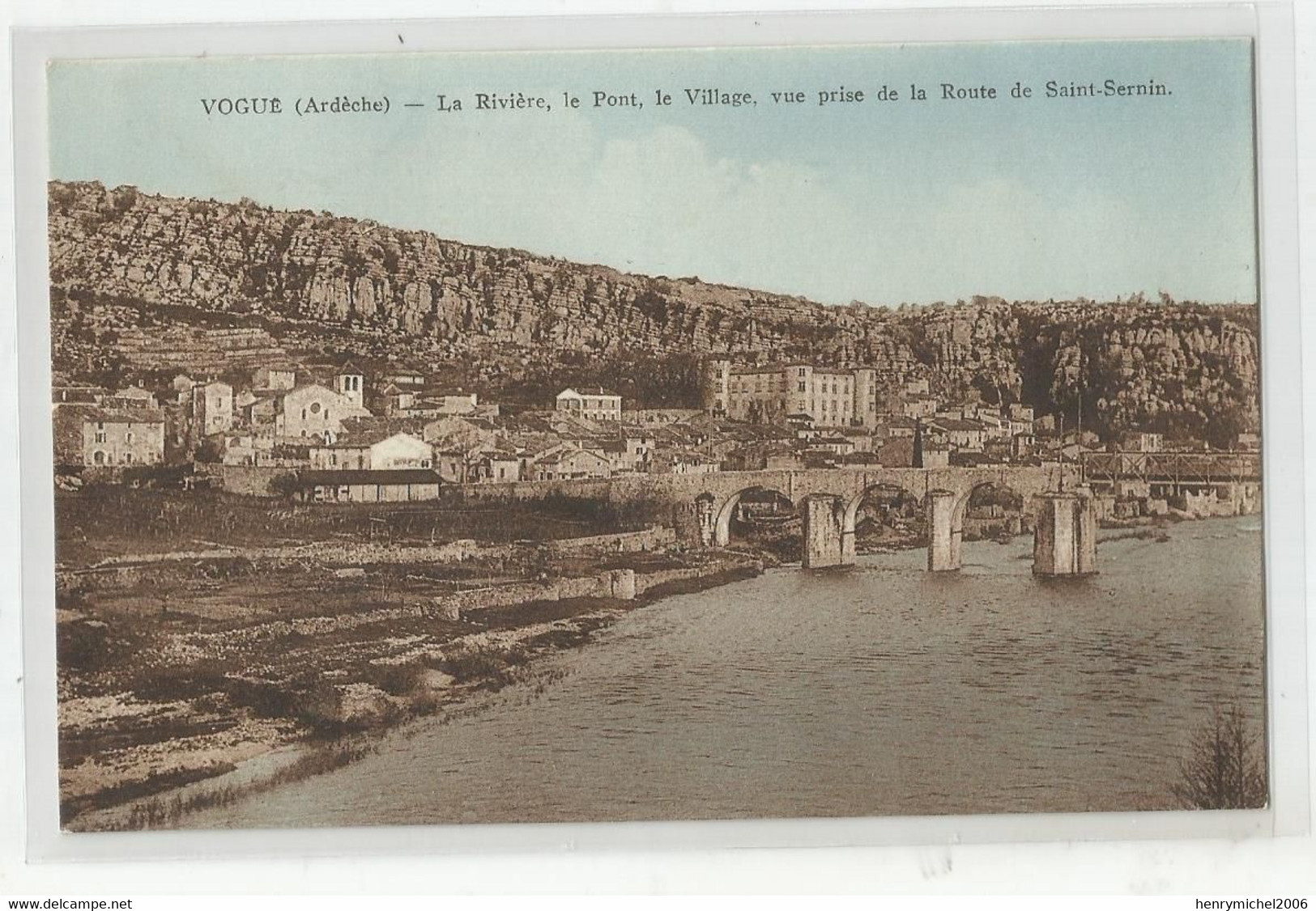 07 Ardèche Vogue La Rivière Le Pont Le Village Vue Prise De La Route De Saint Sernin écrite En 1944 - Andere & Zonder Classificatie