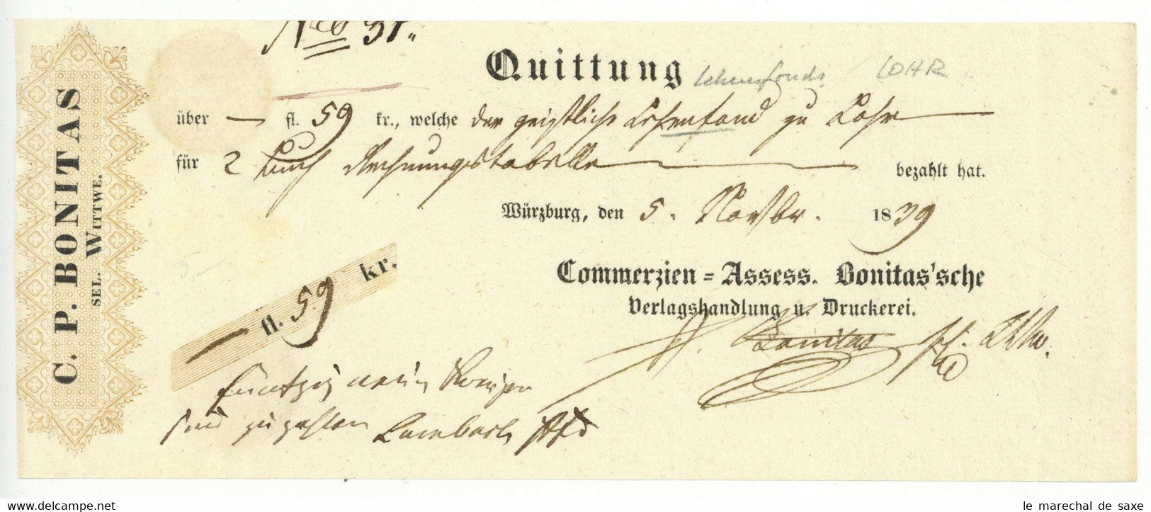 Würzburg 1839 Bonitas'sche Verlagshandlung U Druckerei 1839 Nach Lohr Quittung - 1800 – 1899