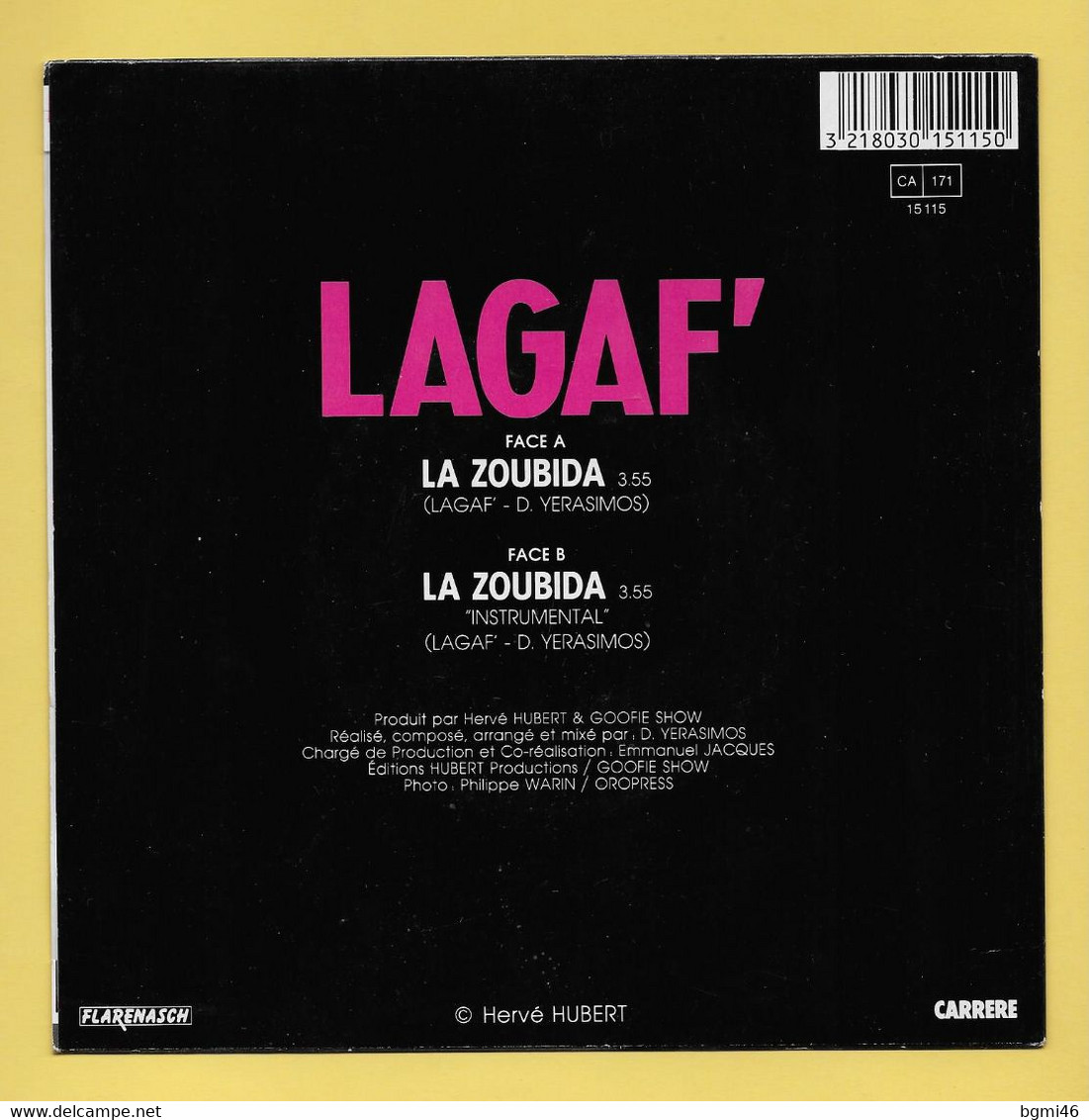 Disque Vinyle 45 Tours : LAGAF ' :  La Zoubida..Scan A  : Voir 2 Scans - Humour, Cabaret