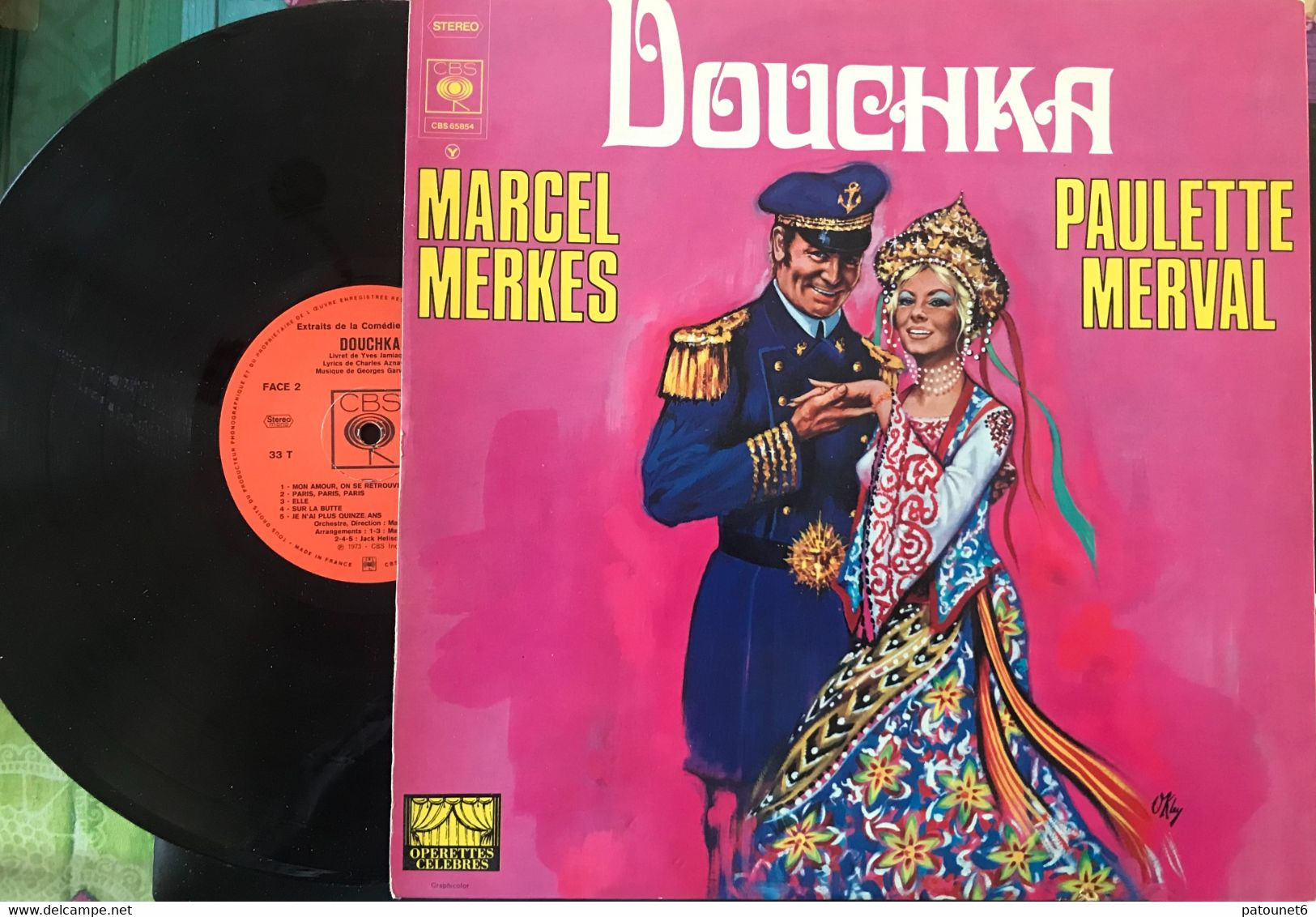 DOUCHKA. -  Marcel MERKES, Paulette MERVAL (2 Dédicaces). - Oper & Operette