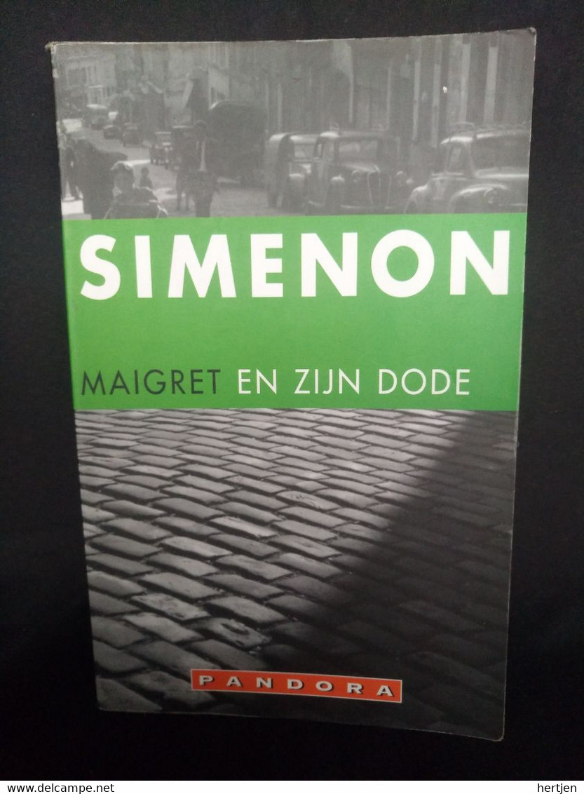 Maigret En Zijn Dode - Georges Simenon - Detectives En Spionage