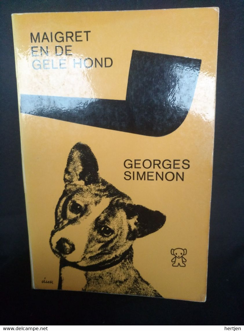 Maigret En De Gele Hond - Georges Simenon - Détectives & Espionnages