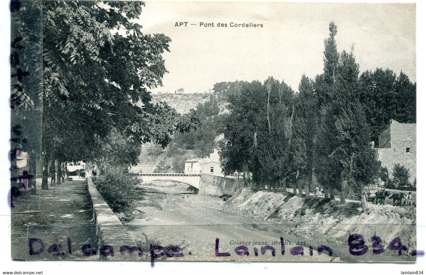 - APT - ( Vaucluse ), Pont Des Cordeliers, Cliché Rare, édit Colange Jeune, écrite,1905, Carte De 117 Ans, TBE, Scans. . - Apt